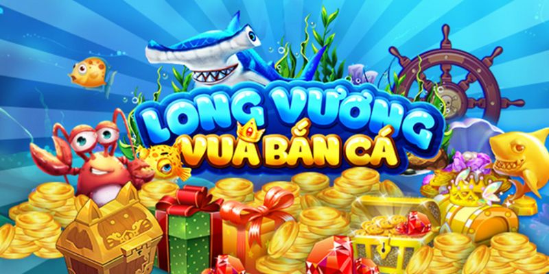 Ưu điểm nổi bật của "Bắn Cá Long Vương"